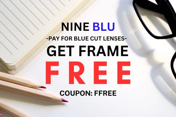GET YOUR FIRST FRAME FREE - NINE OPTIC