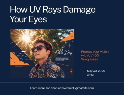 How UV Rays Damage Your Eyes: Complete Guide to UV Eye Protection