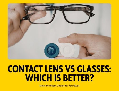 Contact Lens vs Glasses: Which Is Better for You?