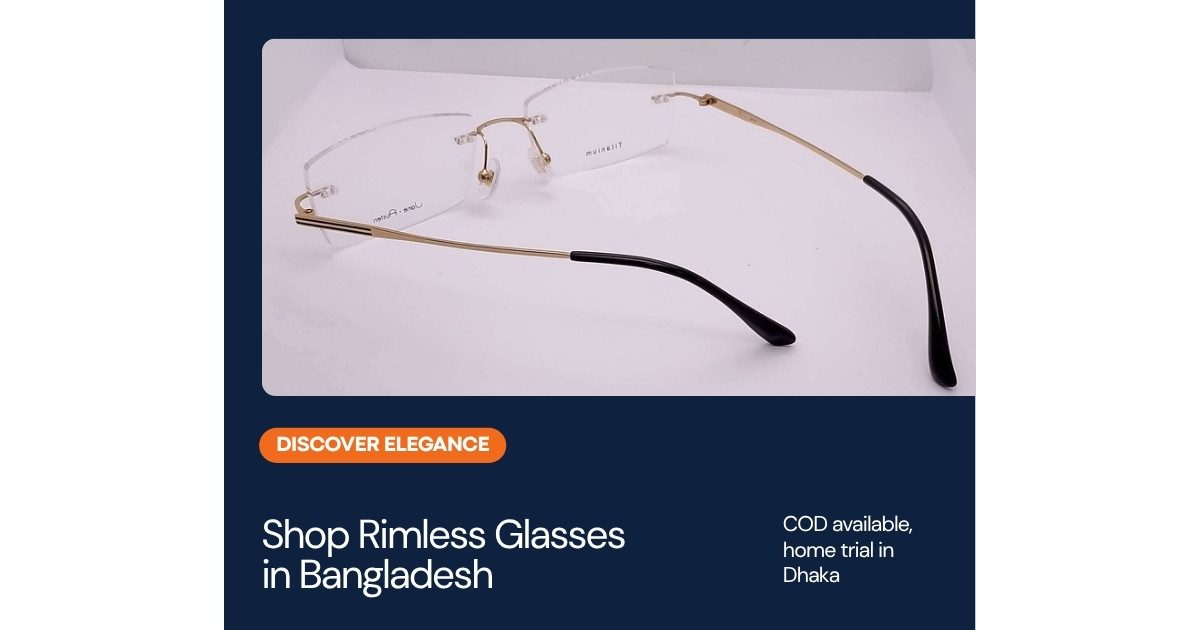 Shop Rimless Glasses in Bangladesh | Nine Optic Shop rimless glasses Bangladesh COD - Nine Optic online eyewear