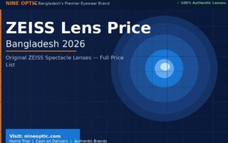 Zeiss Lens Price in Bangladesh – Premium Optical Lens | Nine Optic