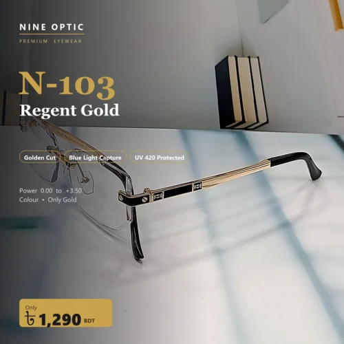 N-103 Regent Gold rimless reading glasses with blue light and UV420 protection, price 1290 BDT